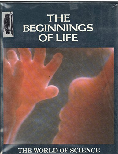 Imagen de archivo de The Beginnings of Life (World of Science) a la venta por Wonder Book