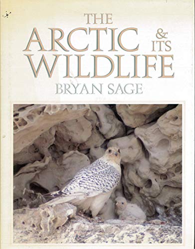 Beispielbild fr Arctic and Its Wildlife zum Verkauf von Better World Books