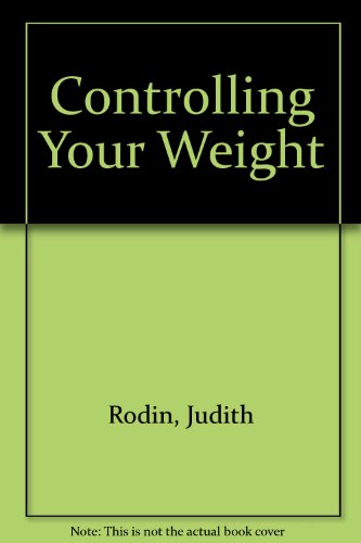 Stock image for Controlling Your Weight for sale by My Dead Aunt's Books