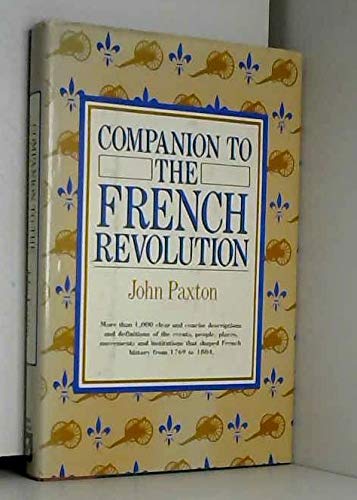 Stock image for Companion to the French Revolution for sale by Better World Books