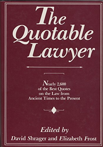 9780816011841: The Quotable Lawyer