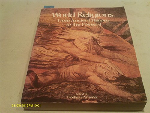 Imagen de archivo de World Religions: From Ancient History to the Present a la venta por Books of the Smoky Mountains
