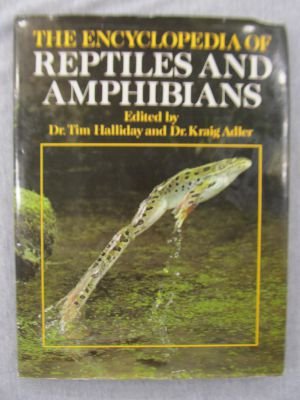 9780816013593: The Encyclopedia of Reptiles and Amphibians