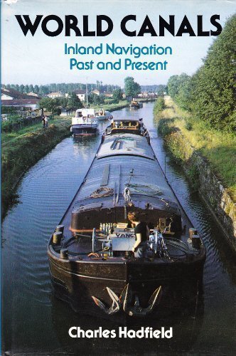 9780816013760: World canals: Inland navigation past and present