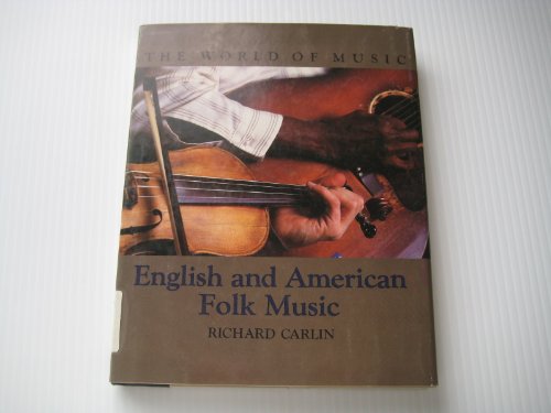 Stock image for English and American Folk Music (World of Music) for sale by medimops