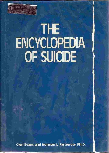 Imagen de archivo de The Encyclopedia of Suicide a la venta por Better World Books