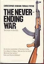 Imagen de archivo de The Never-Ending War : Terrorism in the '80's a la venta por Better World Books