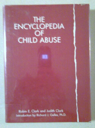 Stock image for Encyclopedia of Child Abuse for sale by Better World Books: West