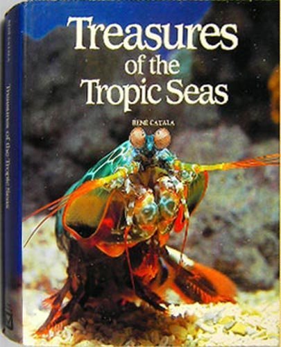 Imagen de archivo de Treasures of the Tropic Seas a la venta por Better World Books