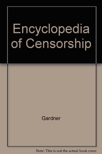 9780816015948: Encyclopedia of Censorship