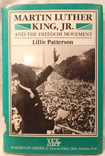 Imagen de archivo de Martin Luther King, Jr. and the Freedom Movement (Makers of America) a la venta por Wonder Book