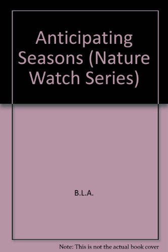 Stock image for Anticipating the Seasons for sale by Better World Books