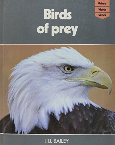 9780816016556: Birds of Prey (Nature Watch Series)