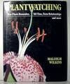 Immagine dell'editore per Plantwatching venduto da Terrace Horticultural Books