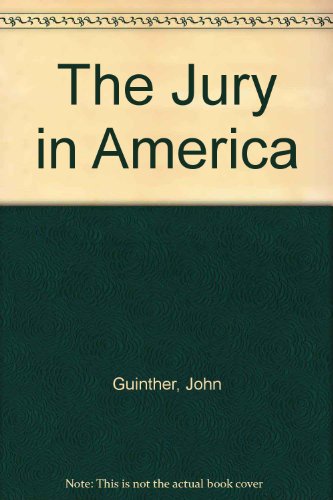 Imagen de archivo de The Jury in America a la venta por Better World Books