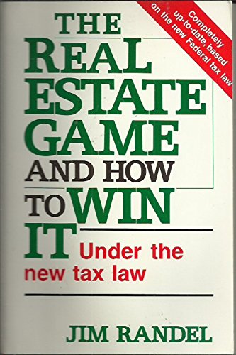 Stock image for The Real Estate Game and How to Win It for sale by Bibliohound