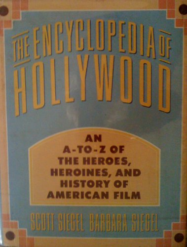 Stock image for Encyclopedia of Hollywood for sale by Better World Books