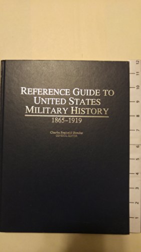 Beispielbild fr Reference Guide to the U. S. Military, 1865-1919 zum Verkauf von Better World Books