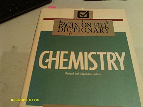 Imagen de archivo de The Facts on File Dictionary of Chemistry a la venta por Better World Books