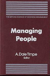 Imagen de archivo de Managing People (Art and Science Business Management) a la venta por Your Online Bookstore