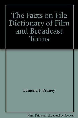 Stock image for The Dictionary of Film and Broadcast Terms for sale by WorldofBooks