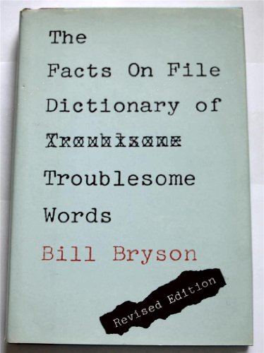 Imagen de archivo de The Facts on File Dictionary of Troublesome Words a la venta por Better World Books