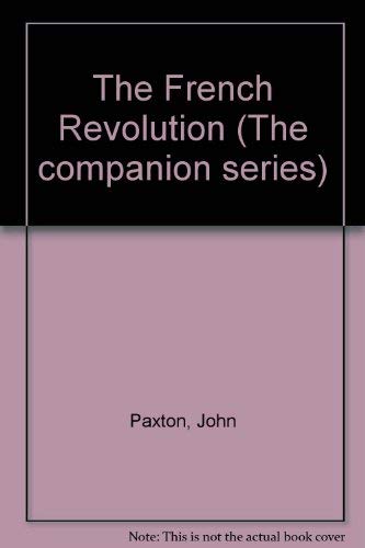 Companion to the French Revolution (The companion series)