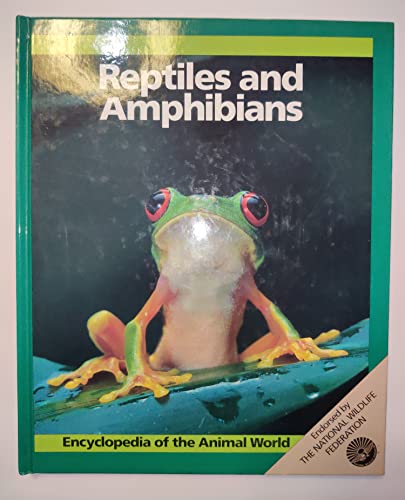 9780816019656: Reptiles and Amphibians (Encyclopedia of the Animal World)