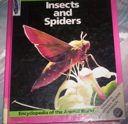 9780816019670: Insects and Spiders (Encyclopedia of the animal world series)