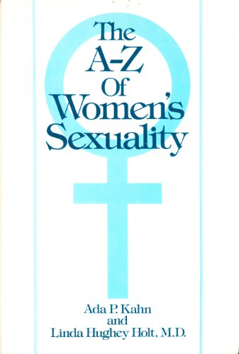 Imagen de archivo de The A-Z of Women's Sexuality a la venta por SOLBOOKS