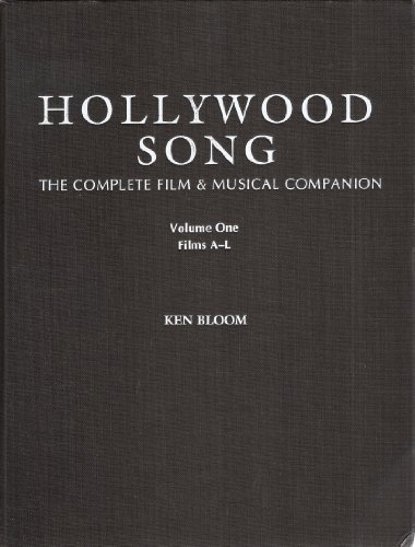 Imagen de archivo de Hollywood Song: The Complete Film & Musical Companion a la venta por ThriftBooks-Dallas