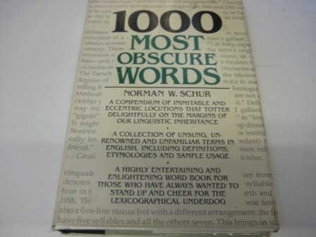 Imagen de archivo de 1000 Most Obscure Words a la venta por WorldofBooks