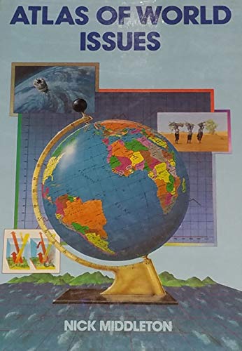 Imagen de archivo de Atlas of World Issues (World Contemporary Issues) a la venta por HPB Inc.
