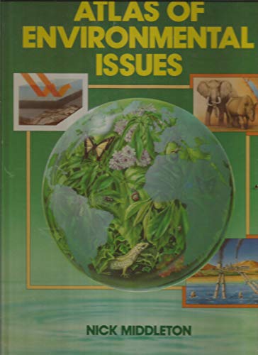 Stock image for Atlas of Environmental Issues (World Contemporary Issues) for sale by Half Price Books Inc.
