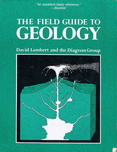 Beispielbild fr The Field Guide to Geology zum Verkauf von Wonder Book