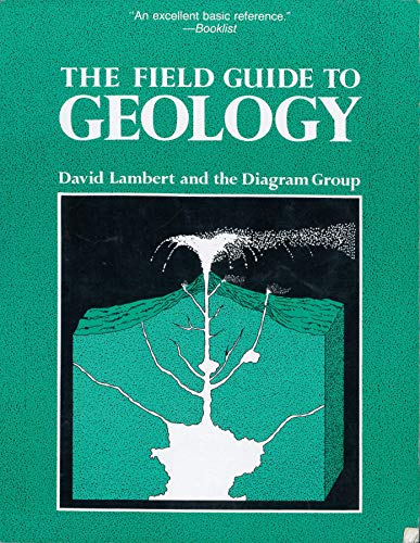 9780816020324: The Field Guide to Geology