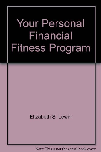 Imagen de archivo de Your Personal Financial Fitness Program, 1989-90 a la venta por UHR Books