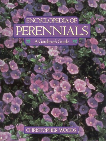 Beispielbild fr Encyclopedia of Perennials: A Gardeners Guide zum Verkauf von Hawking Books