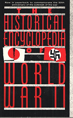 9780816021093: The Historical Encyclopedia of World War II