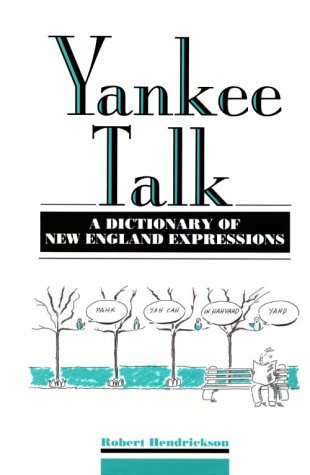 9780816021116: Yankee Talk: A Dictionary of New England Expressions