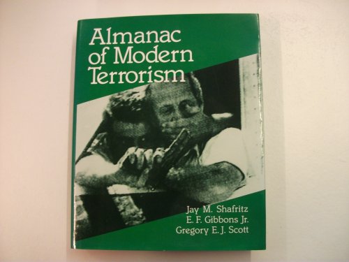 Almanac of Modern Terrorism (9780816021239) by Jay M. Shafritz