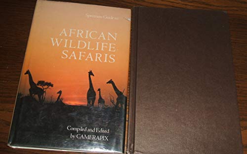 Stock image for African Wildlife Safaris: Kenya Uganda Tanzania Ethiopia Somalia Malawi Zambia Rwanda Burundi (Spectrum Guides) for sale by HPB-Emerald