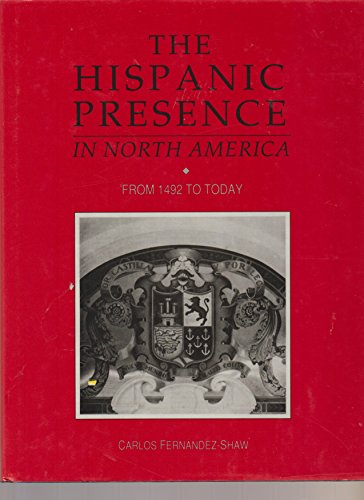 Imagen de archivo de The Hispanic Presence in North America : From 1942 to Today a la venta por Better World Books