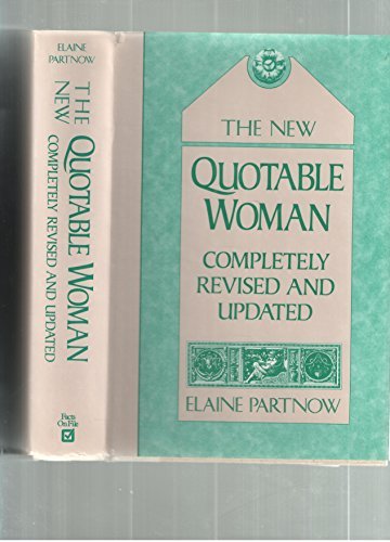 Stock image for The New Quotable Woman for sale by Books From California