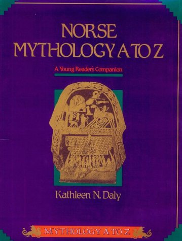 Beispielbild fr Norse Mythology A to Z : A Young Reader's Companion zum Verkauf von SecondSale
