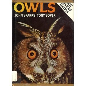 Stock image for Owls: Their Natural and Unnatural History for sale by HPB Inc.