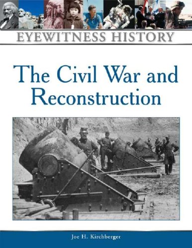 Beispielbild fr The Civil War and Reconstruction zum Verkauf von Better World Books