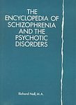 Imagen de archivo de Encyclopedia of Schizophrenia and Psychotic Disorders a la venta por Better World Books: West