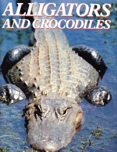 Stock image for Alligators and Crocodiles for sale by Better World Books