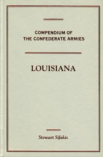 9780816022915: Louisiana (Compendium of the Confederate Armies)